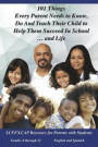 101 Things Parents Need to Know, Do and Teach: How to Help Your Child Succeed in School and Life