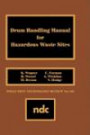 Drum Handling Manual for Hazardous Waste Sites (Pollution Technology Review)