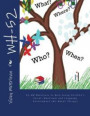 Wh-52: 52 WH Questions to Help Young Children's Social, Emotional and Language Development (All About Things)
