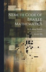 Nemeth Code of Braille Mathematics: Revised, 1956