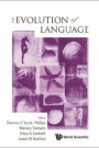 Evolution Of Language, The - Proceedings Of The 9th International Conference (Evolang9)