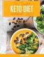 The Complete Keto Diet Cookbook 2021: Cook and Taste More than 200 Healthy Meals to Lose Weight and Feel Super Energetic