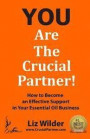 You Are The Crucial Partner: How to Become an Effective Support in Your Essential Oil Business