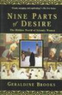 The Nine Parts Of Desire: The Hidden World Of Islamic Women