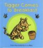 Tigger Comes To Breakfast, New ed