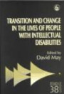 Transition and Change in the Lives of People With Intellectual Disabilities (Research Highlights in Social Work, 38)