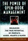The Power of Open-Book Management: Releasing the True Potential of People's Minds, Hearts, and Hands