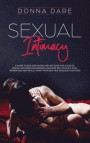 Sexual Intimacy: A guide to explore desire and sex game for couples, sexual fantasies in marriage and same-sex couples. What women and