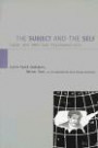 The Subject and the Self: Lacan and American Psychoanalysis (Lacanian Clinical Field (Jason Aronson))