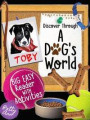 Discover Through A DOG's World ~ Big Easy Reader with Activities