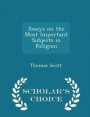 Essays on the Most Important Subjects in Religion - Scholar's Choice Edition