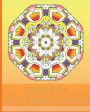 Love Passion Mandala Coloring: 50 Graphic Design Coloring Art, Arts Fashion, Happiness, Beautiful Designs for Relaxation and Focus