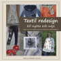 Textil redesign - till nytta och nöje
