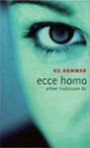 Ecce homo : efter tvåtusen år