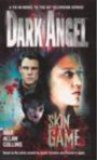 Dark Angel 2: Skin Game: Skin Game