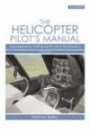 Helicopter Pilot's Manual Vol 2: Powerplants, Instruments and Hydraulic