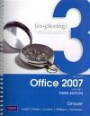 Exploring Microsoft Office 2007 Computing Concepts Getting Started, and Exploring Microsoft Office 2007 Vol. 1, myitlab -- Access Card -- for Office 2007 Package (3rd Edition)