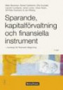 Sparande, kapitalförvaltning och finansiella instrument : kunskap för finansiell rådgivning