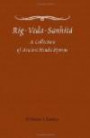 Rig-Veda-Sanhitá: A Collection of Ancient Hindu Hymns, Constituting the First Ashtaka, or Book, of the Rig-Veda; etc. Translated from the Original Sanskrit, by H. H. Wilson