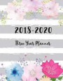 2018-2020 Three Year Planner: 36 Months Calendar Yearly Goals Monthly, Agenda Planner For The Next Three Years Appointment Notebook Personal, Size L