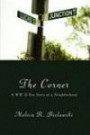 The Corner: A WW II Era Story of a Neighborhood