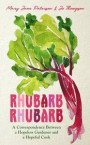 Rhubarb Rhubarb