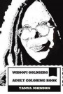 Whoopi Goldberg Adult Coloring Book: African American Comedian and Academy Award Winner, Famous Author and TV Host Inspired Adult Coloring Book