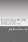 International Markets for Enterprise Software Vendors: Europe, East Asia, Latin America, Rest of World