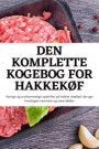 Den Komplette Kogebog for HakkekOf