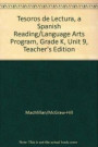 Tesoros de lectura, A Spanish Reading/Language Arts Program, Grade K, Unit 9, Teacher's Edition (ELEMENTARY READING TREASURES) (Spanish Edition)