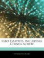 Articles on Igbo Essayists, Including: Chinua Achebe
