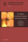 The Digestive Involvement in Systemic Autoimmune Diseases (Handbook of Systemic Autoimmune Diseases)