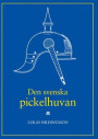 Den svenska pickelhuvan: With a brief summary in English