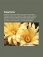 Fantasy: Artemis Fowl, Bartimæus-trilogien, Diskverden, Fantasyforfattere, Harry Potter, Narnia, Twilight, Astrid Lindgren