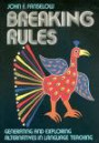 Breaking Rules: Generating and exploring alternatives in language teaching