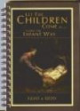 Let The Children Come Along The Infant Way (Let The Children Come Series, Volume One: Along The Infant Way)