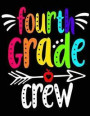 Fourth Grade Crew: Back To School Composition Activity Book For 4th Graders