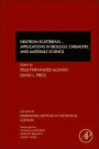 Neutron Scattering - Applications in Chemistry, Materials Science and Biology, Volume 49 (Experimental Methods in the Physical Sciences)