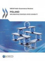 OECD Public Governance Reviews Poland: Implementing Strategic-State Capability