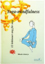 Yoga-mindfulness - 12 lektioner steg för steg Av Bikash Acharya