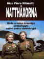 Natthäxorna - Röda arméns kvinnliga stridsflygare under andra världskriget