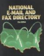 National E-Mail and Fax Directory (National E-Mail and Fax Directory, 15th ed)
