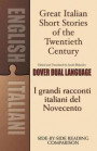 Great Italian Short Stories of the Twentieth Century / I grandi racconti italiani del Novecento: A Dual-Language Book (Dover Dual Language Italian)