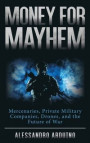 Money for Mayhem