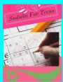 Suduko For Teens: The Extreme Brain Workout, math puzzles for middle school, brain exercise books for teens