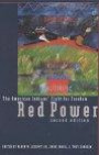 Red Power: The American Indians' Fight for Freedom