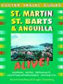 St Martin st Barts and Anguilla Alive (Alive Guides)
