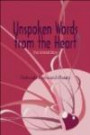 Unspoken Words from the Heart: The Untold Story