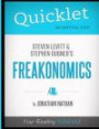Quicklet - Steven D. Levitt & Stephen Dubner's Freakonomics