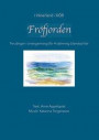 I Vänerland - Kör. Fröfjorden : tre sånger i arrangemang för 4-stämmig blandad kör